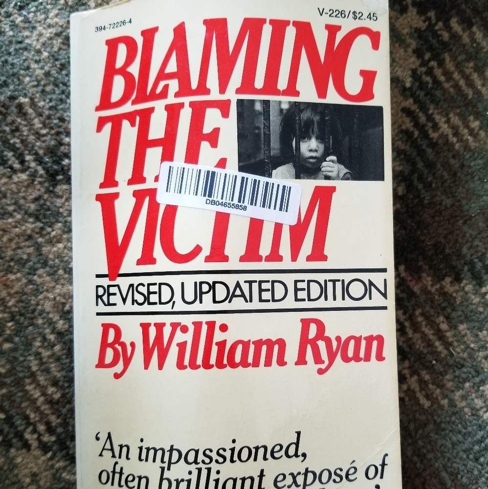 Blaming the victim by William Ryan